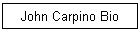 John Carpino Bio